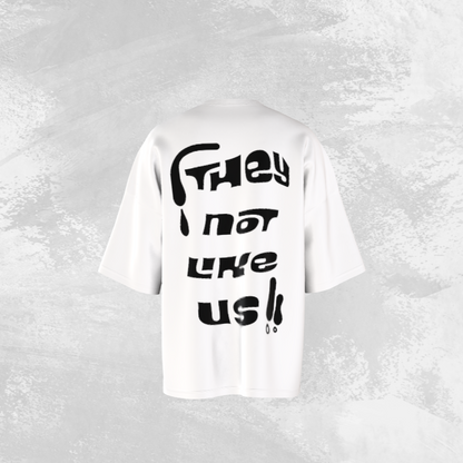 "They not like Us" - Puff Printed Oversized Tee